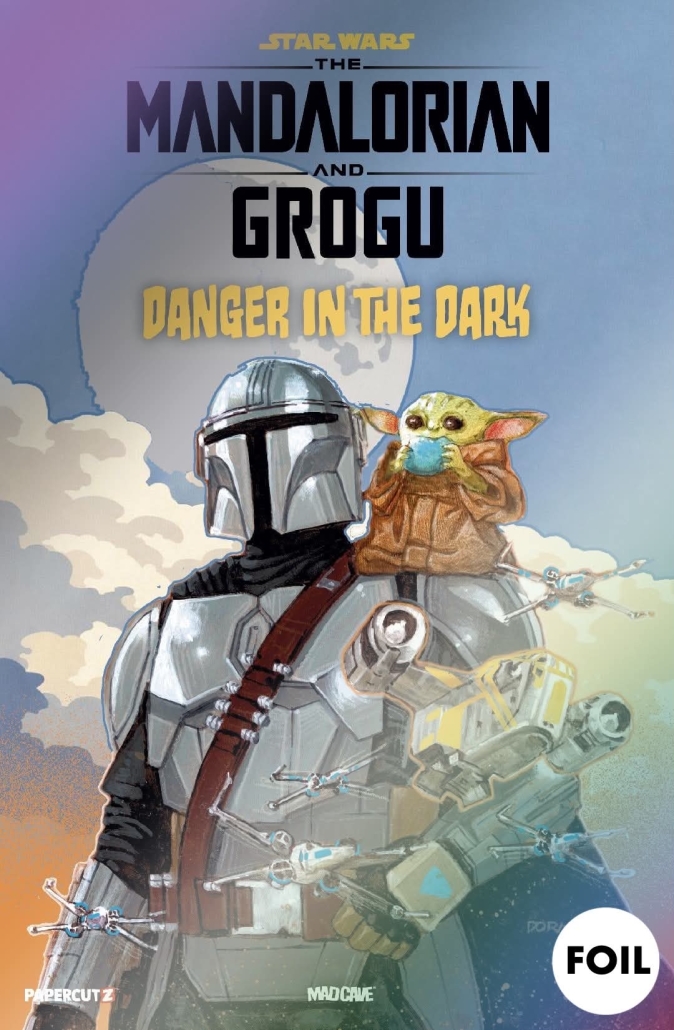 Mandalorian & Grogu: Danger in the Dark #1 Dave Dorman Spot Foil